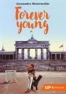 Alessandra Montrucchio - Forever young