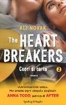 Ali Novak - Cuori di carta. The Heartbreakers