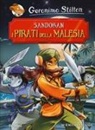 Geronimo Stilton - Sandokan. I pirati della Malesia