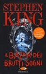 Stephen King, L. Lipperini, Loredana Lipperini - Il bazar dei brutti sogni