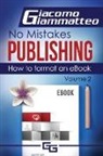 Giacomo Giammatteo - How to Format an eBook