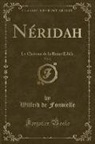 Wilfrid De Fonvielle - Néridah, Vol. 2