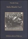 Davide Enia - Italia-Brasile 3 a 2