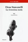 Elena Stancanelli - La femmina nuda