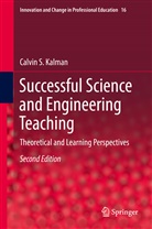 Calvin S Kalman, Calvin S. Kalman - Successful Science and Engineering Teaching