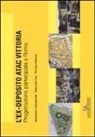 Alessandro Giangrande, Elena Mortola, Romina Peritore - L'ex deposito ATAC Vittoria. Progettazione partecipata a Roma