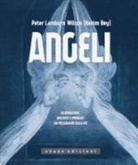Peter L. Wilson - Angeli. Illuminazioni, racconti e immagini sui messaggeri
