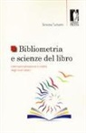 Simona Turbanti - Bibliometria e scienze del libro: internazionalizzazione e vitalità degli studi italiani