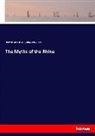 Gustav Doré, Gustave Doré, Maximilia Schele de Vere, Maximilian Schele De Vere, M Xavier, M. Xavier - The Myths of the Rhine