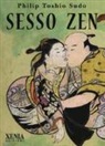 Philip Toshio Sudo - Sesso zen