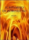 Lukas Anderson Wills - Il ritorno di Zoroastro