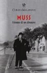 Curzio Malaparte - Muss. Ritratto di un dittatore