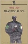 Roddy Doyle - Irlandese al 57%