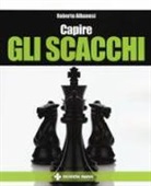 Roberto Albanesi - Capire gli scacchi
