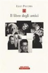 Elio Pecora - Il libro degli amici