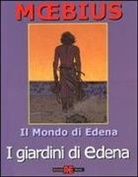 Moebius - I giardini di Edena