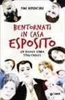 Pino Imperatore - Bentornati in casa Esposito. Un nuovo anno tragicomico