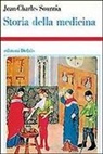 Jean-Charles Sournia - Storia della medicina
