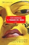Tew Bunnag - Il viaggio del Naga