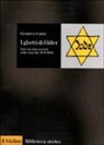 Gustavo Corni - I ghetti di Hitler. Voci da una società sotto assedio 1939-1944