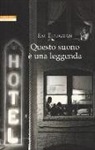Esi Edugyan - Questo suono è una leggenda