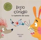 Pablo Albo, Gomez, Gómez - Lo spavento del vento. Riccio e Coniglio
