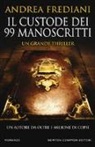 Andrea Frediani - Il custode dei 99 manoscritti