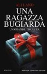 Ali Land - Una ragazza bugiarda