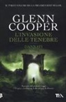 Glenn Cooper - L' invasione delle tenebre. Dannati