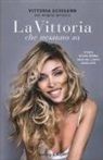 Angela Iantosca, Vittoria Schisano - La Vittoria che nessuno sa