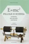L. Faustini - E=mc². Pillole di scienza: aforismi, riflessioni, sentenze