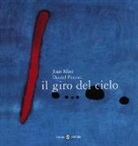 Joan Miró, Daniel Pennac - Il giro del cielo