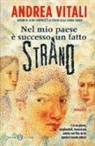 Andrea Vitali - Nel mio paese è successo un fatto strano