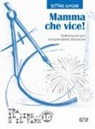Azione Cattolica Italiana - Settore Giovani - Mamma che vice! Vademecum per vicepresidenti diocesani