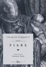Charles Perrault, G. Doré - Fiabe