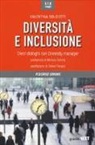 Valentina Dolciotti - Diversità e inclusione. Dieci dialoghi con Diversity manager