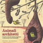Julio Antonio Blasco, Daniel Nassar - Animali architetti