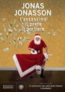 Jonas Jonasson - L' assassino, il prete, il portiere