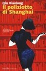 Xiaolong Qiu - Il poliziotto di Shanghai