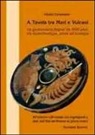 Alfredo Carannante - A tavola tra mari e vulcani. La gastronomia flegrea da 3500 anni, tra bioarcheologia, storia ed ecologia