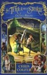Chris Colfer, B. Dorman, Brandon Dorman - Colfer, C: Oltre i regni. La terra delle storie