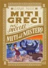 Sarah Rossi, B. Bongini, Barbara Bongini - Rossi, S: Miti del mistero. Miti greci per i piccoli