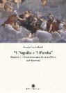 Sonia Cavicchioli - «L'aquila e il pardo». Rinaldo I e il mecenatismo di casa d'Este nel Seicento