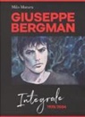 Milo Manara - Giuseppe Bergman. 1978-2004