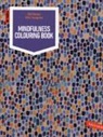 Gill Hasson, Gilly Lovegrove - Mindfullness colouring book