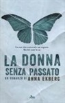Anna Ekberg - La donna senza passato