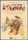 Emanuele Garau - A s'andira. Canzoniere della Sardegna. Canti e canzoni del repertorio sardo