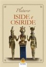 Plutarco - Iside e Osiride