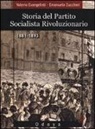 Valerio Evangelisti, Emanuela Zucchini - Storia del Partito Socialista Rivoluzionario (1881-1893)
