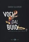 Sarah Glidden - Voci dal buio. Reportage da Siria, Iraq e Turchia